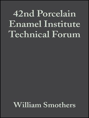 cover image of 42nd Porcelain Enamel Institute Technical Forum